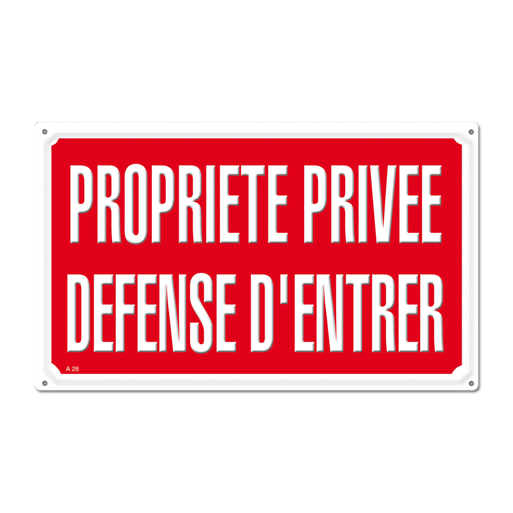 PROPRIETE PRIVEE DEFENSE D’ENTRER, Akilux